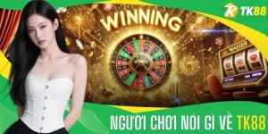 Người Chơi Nói Gì Về TK88